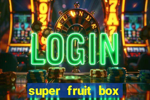 super fruit box blox fruits codes